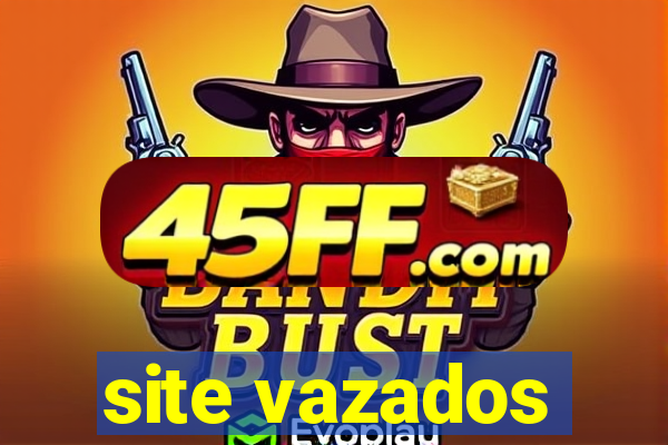 site vazados